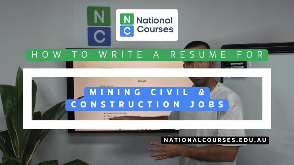 How to Write a Resume for Mining and Civil and Construction Jobs in Australia
