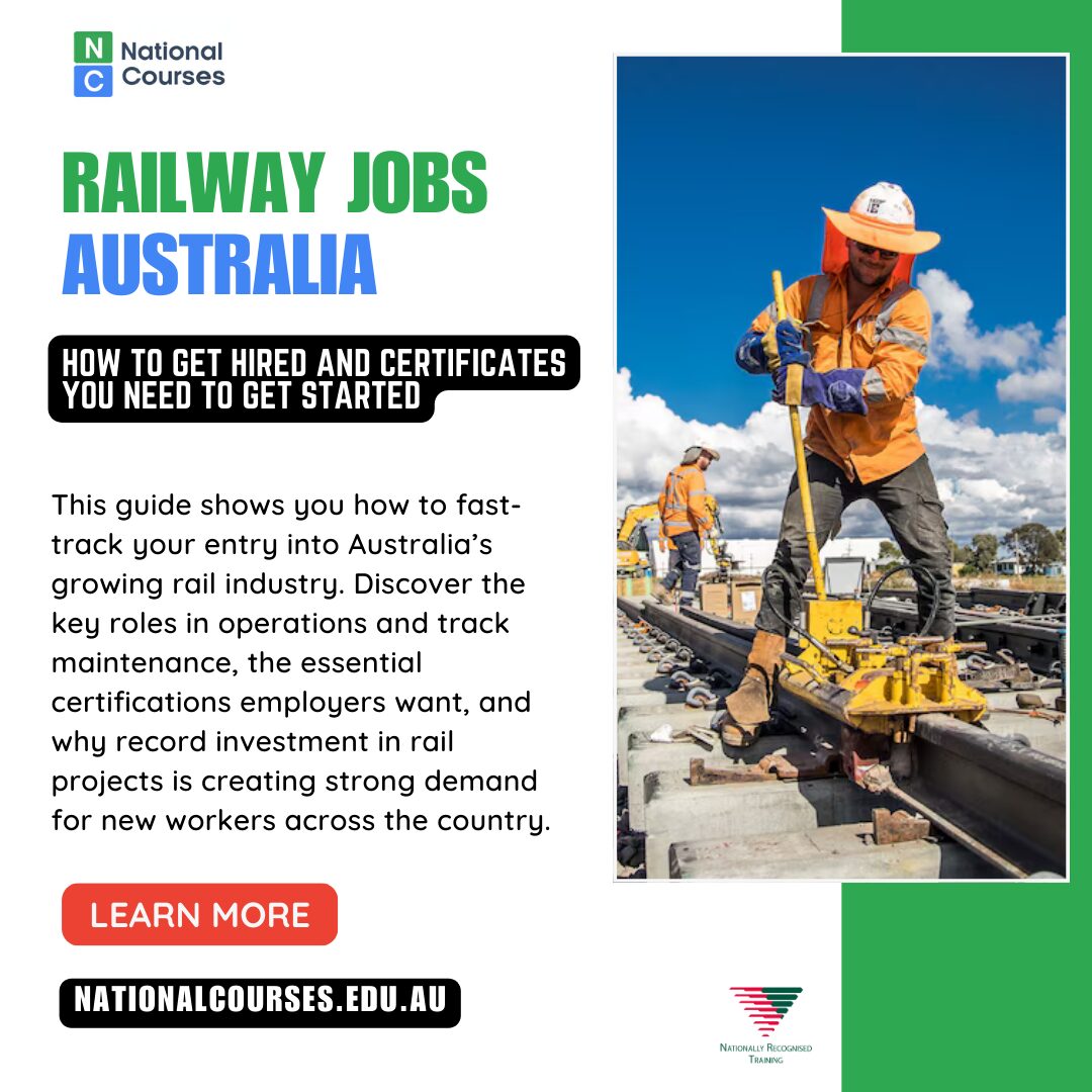No-Experience Railway Jobs in Australia: How to Get Hired and Certificates You Need