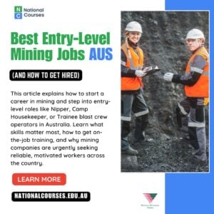Best Entry-Level Mining Jobs in Australia (and How to Get Hired)